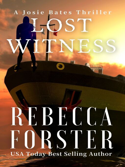 Title details for Lost Witness by Rebecca Forster - Available